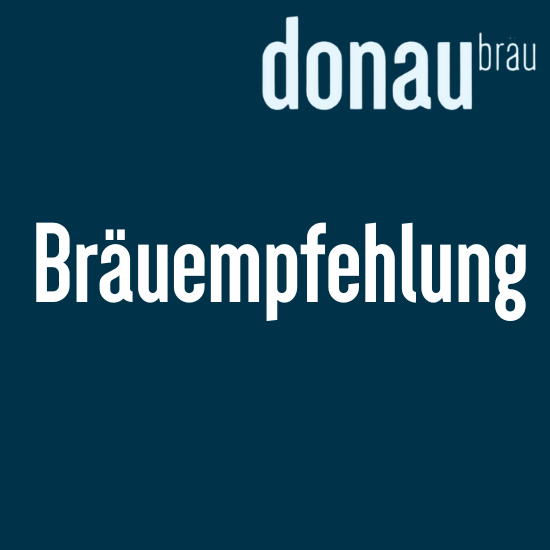 Bräuempfehlung