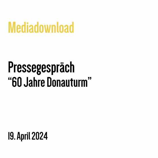 Pressegespräch 60 Jahre Donauturm